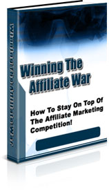 Product picture Winning The Affiliate War - Private Label Rights