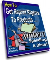 Product picture How To Get Reprint Rights Without Paying A Dime Review